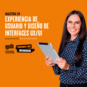 Maestría en experiencia de usuario y diseño de interfaces UI/UX